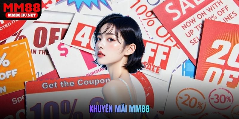 khuyến mãi MM88