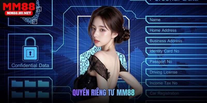 Quyền riêng tư MM88