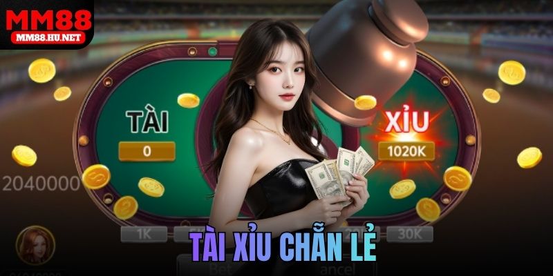 Kèo tài xỉu chẵn lẻ